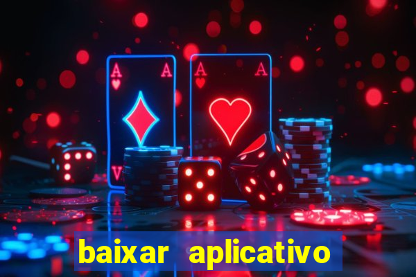 baixar aplicativo para resultado de jogos